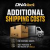 DNA4x4 Additional Shipping Payment